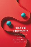 Slurs and Expressivity (eBook, PDF)