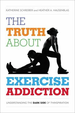Cover The Truth About Exercise Addiction (eBook, PDF)