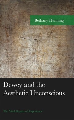 Cover Dewey and the Aesthetic Unconscious (eBook, PDF)