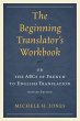 The Beginning Translator's Workbook... - Bild 1