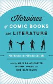 Heroines of Comic Books and Literature (eBook, PDF) Heroines of Comic Books and Literature (eBook, PDF)