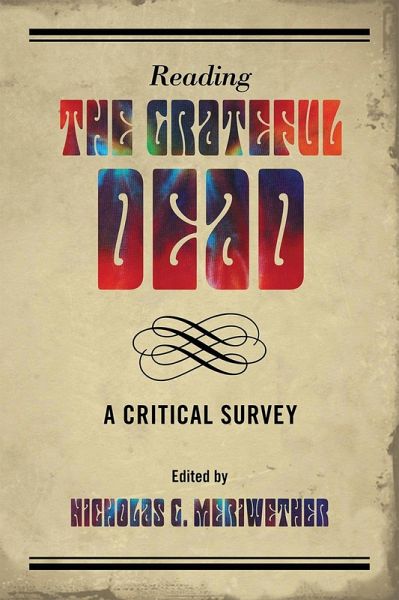 Reading the Grateful Dead (eBook, PDF) Reading the Grateful Dead (eBook, PDF)
