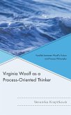 Virginia Woolf as a Process-Oriented Thinker (eBook, PDF)