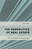 The Geopolitics of Real Estate (eBook, PDF)