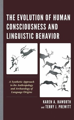 Cover The Evolution of Human Consciousness and Linguistic Behavior (eBook, PDF)