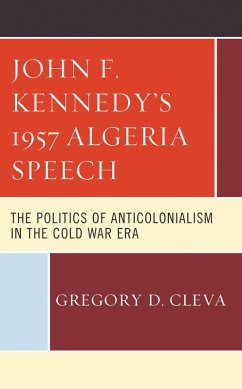 Cover John F. Kennedy's 1957 Algeria Speech (eBook, PDF)