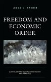 Freedom and Economic Order (eBook, PDF)