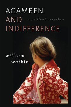 Agamben and Indifference (eBook, PDF) - Watkin, William