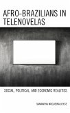 Afro-Brazilians in Telenovelas (eBook, PDF) Afro-Brazilians in Telenovelas (eBook, PDF)