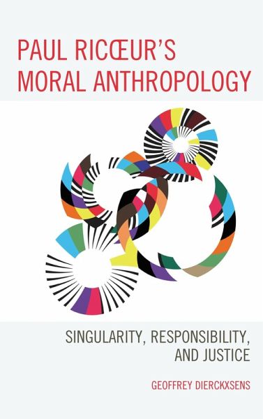 Paul Ricoeur's Moral Anthropology (eBook, PDF) Paul Ricoeur's Moral Anthropology (eBook, PDF)