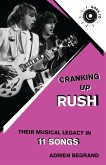 Cranking Up Rush (eBook, PDF)