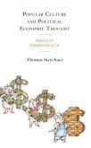Popular Culture and Political Economic Thought (eBook, PDF)