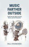 Music Farther Outside (eBook, PDF)