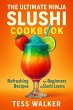 The Ultimate Ninja Slushi Cookbook:... - Bild 1