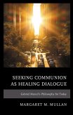 Seeking Communion as Healing Dialogue (eBook, PDF)