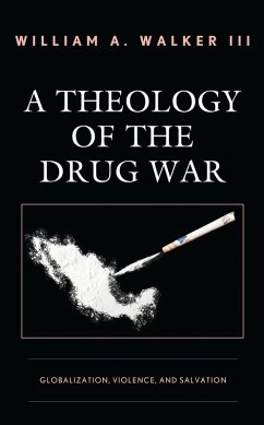 Cover A Theology of the Drug War (eBook, PDF)