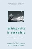 Realising Justice for Sex Workers (eBook, PDF)