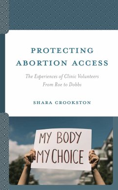 Cover Protecting Abortion Access (eBook, PDF)
