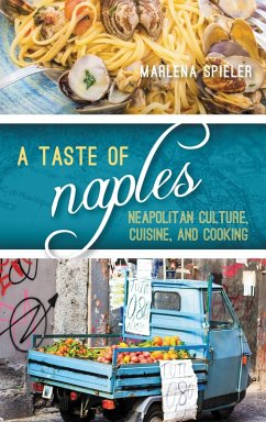 A Taste of Naples (eBook, PDF) - Spieler, Marlena