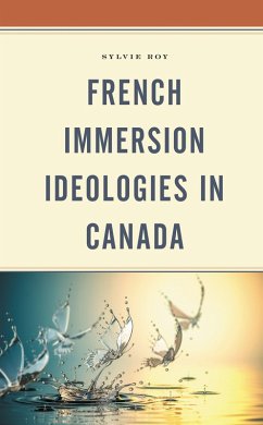 Cover French Immersion Ideologies in Canada (eBook, PDF)