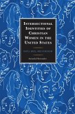 Intersectional Identities of Christian Women in the United States (eBook, PDF)