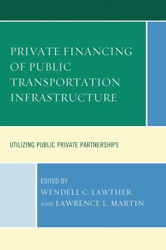 Cover Private Financing of Public Transportation Infrastructure (eBook, PDF)