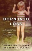 Born Into Loss (eBook, PDF)