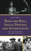 Rock and Roll, Social Protest, and Authenticity (eBook, PDF)