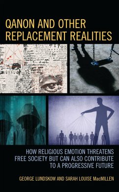 QAnon and Other Replacement Realities (eBook, PDF) - Lundskow, George; Macmillen, Sarah
