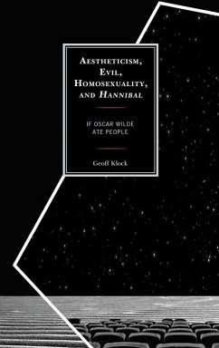 Cover Aestheticism, Evil, Homosexuality, and Hannibal (eBook, PDF)