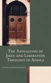The Apocalypse of John and Liberation Theology in Africa (eBook, PDF)