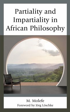 Partiality and Impartiality in African Philosophy (eBook, PDF) - Molefe, M.