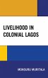 Livelihood in Colonial Lagos (eBook,... - Bild 1