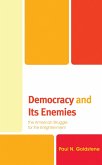Democracy and Its Enemies (eBook, PDF)