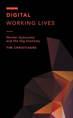 Digital Working Lives (eBook, PDF) - Christiaens, Tim