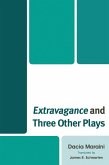 Extravagance and Three Other Plays (eBook, PDF)