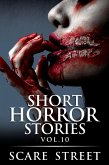 Short Horror Stories Vol. 10 (Supernatural Suspense Collection, #10) (eBook, ePUB)