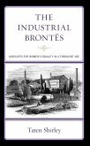 The Industrial Brontës (eBook, PDF)