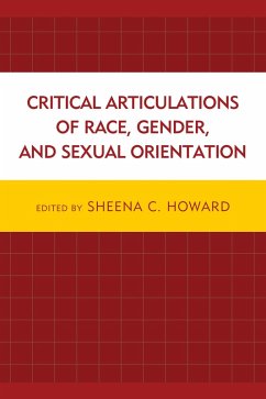 Cover Critical Articulations of Race, Gender, and Sexual Orientation (eBook, PDF)