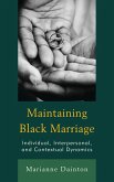 Maintaining Black Marriage (eBook, PDF)