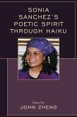 Sonia Sanchez's Poetic Spirit through Haiku (eBook, PDF)