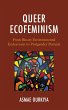 Queer Ecofeminism (eBook, PDF) - Bild 1