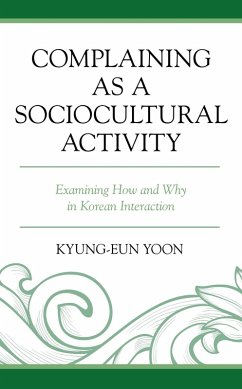 Cover Complaining as a Sociocultural Activity (eBook, PDF)