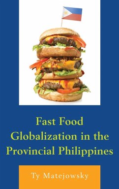 Cover Fast Food Globalization in the Provincial Philippines (eBook, PDF)