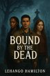 Bound by the Dead (eBook, ePUB) - Bild 1
