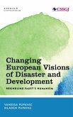Changing European Visions of Disaster and Development (eBook, PDF) Changing European Visions of Disaster and Development (eBook, PDF)