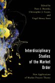 Interdisciplinary Studies of the Market Order (eBook, PDF) Interdisciplinary Studies of the Market Order (eBook, PDF)