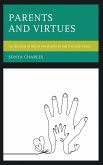 Parents and Virtues (eBook, PDF)