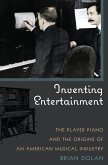 Inventing Entertainment (eBook, PDF)