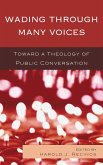 Wading Through Many Voices (eBook, PDF)